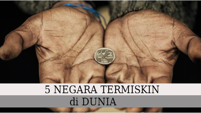 Bersyukurlah Indonesia Tidak Termasuk Dalam Daftar Negara Termiskin Di Dunia Lifestyle Fimela Com
