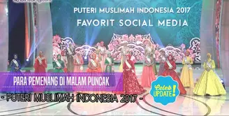Malam Puncak Puteri Muslimah Indonesia 2017.