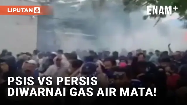 Ricuh, Gas Air Mata Ditembakkan ke Arah Suporter PSIS Semarang