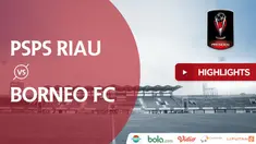 Berita video highlights Piala Presiden 2018 antara PSPS Riau Vs Pusamania Borneo FC 0-3.