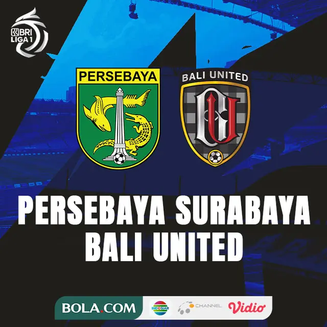 BRI Liga 1 - Persebaya Surabaya Vs Bali United