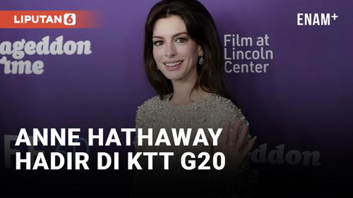 VIDEO: Anne Hathaway Jadi Pembicara di Puncak B20