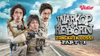 Film Komedi Warkop DKI Reborn: Jangkrik Boss Part 1 hadir di Vidio