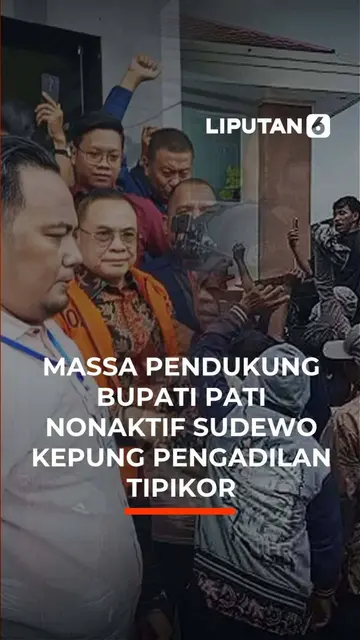 Massa Pendukung Bupati Pati Nonaktif Sudewo Kepung Pengadilan Tipikor
