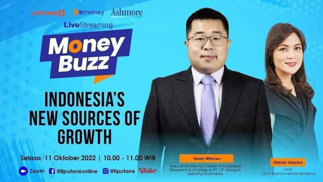 Live Streaming Program Money Buzz  |  Selasa,,, 11 Oktober 2022  |  Pukul: 10.00 WIB  |   Tema:  Indonesia's New Sources of Growth   

Host; Dhinda Andytya, COO Buka Investasi Bersama

Narasumber: Henry Wibowo, Executive Director Head of Indonesi...