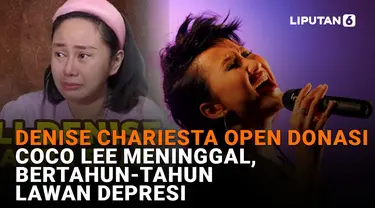 Denise Chariesta Open Donasi, Coco Lee Meninggal, Bertahun-tahun Lawan Depresi