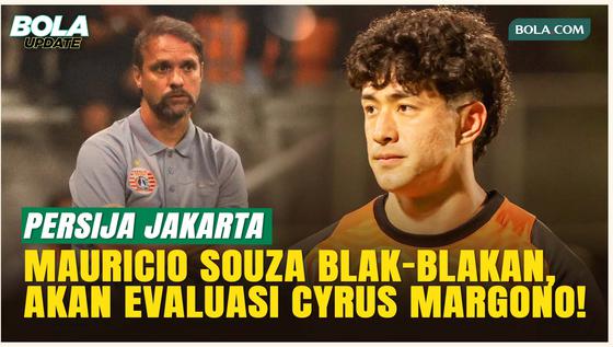 Debut Pahit Cyrus Margono! Persija Kebobolan 3 Gol, Ini Kata Mauricio Souza