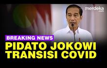 LIVE STREAMING: Presiden Jokowi Buka Rakornas Transisi Penanganan Covid-19