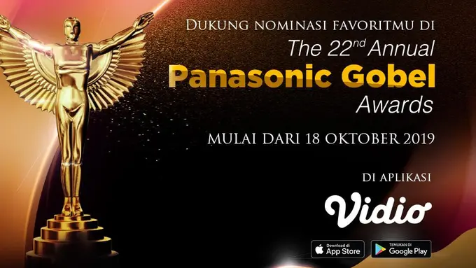 Tunjukkan Dukungan Terhadap Nominasi Pilihanmu di The 22nd Annual Panasonic Gobel Awards di Aplikasi Vidio. Sumberfoto: Vidio