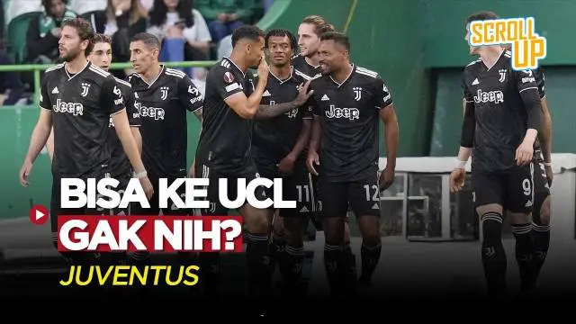 VIDEO: Setelah Sanksi Dicabut, Juventus  Berpeluang Lolos ke Liga Champions Gak Nih?