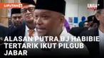Ikut Pilgub Jabar, Ilham Habibie: Bukan karena Saya Mau Menjabat