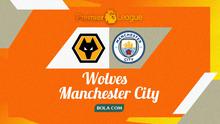 Cover prediksi Premier League, Wolverhampton Vs Manchester City. (Bola.com/Gregah Nurikhsani/Rizki Hidayat)