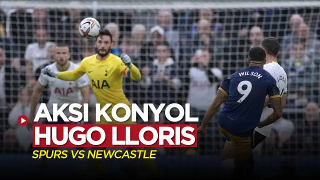 VIDEO: Aksi Konyol Kiper Tottenham Hotspur, Hugo Lloris Sebelum Dibobol Newcastle United