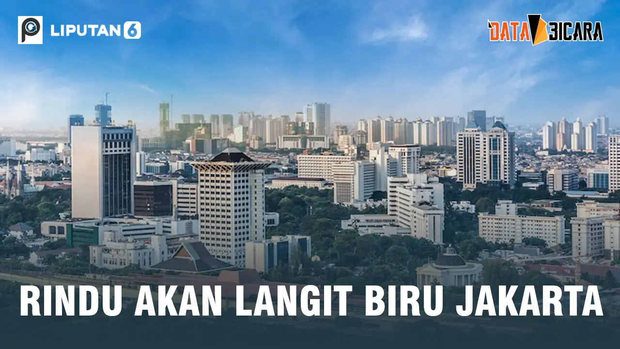 Banner Data Berbicara: Rindu Akan Langit Jakarta