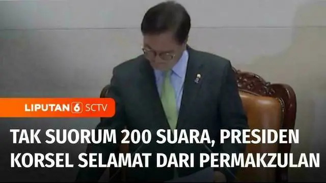VIDEO: Tak Kuorum! 200 Suara Gagal Capai Batas, Presiden Korea Selatan Selamat dari Pemakzulan