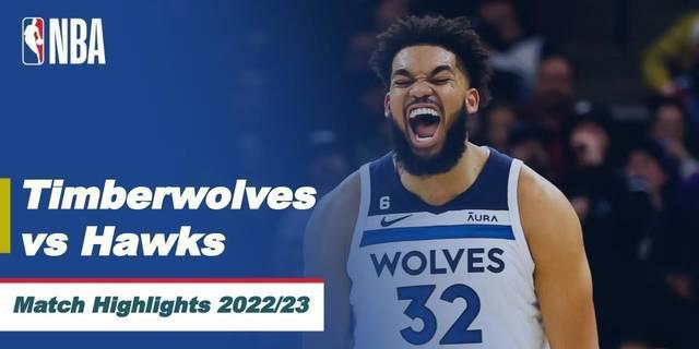 VIDEO: Melihat Laga Seru antara Minnesota Timberwolves Vs Atlanta Hawks di NBA Hari Ini