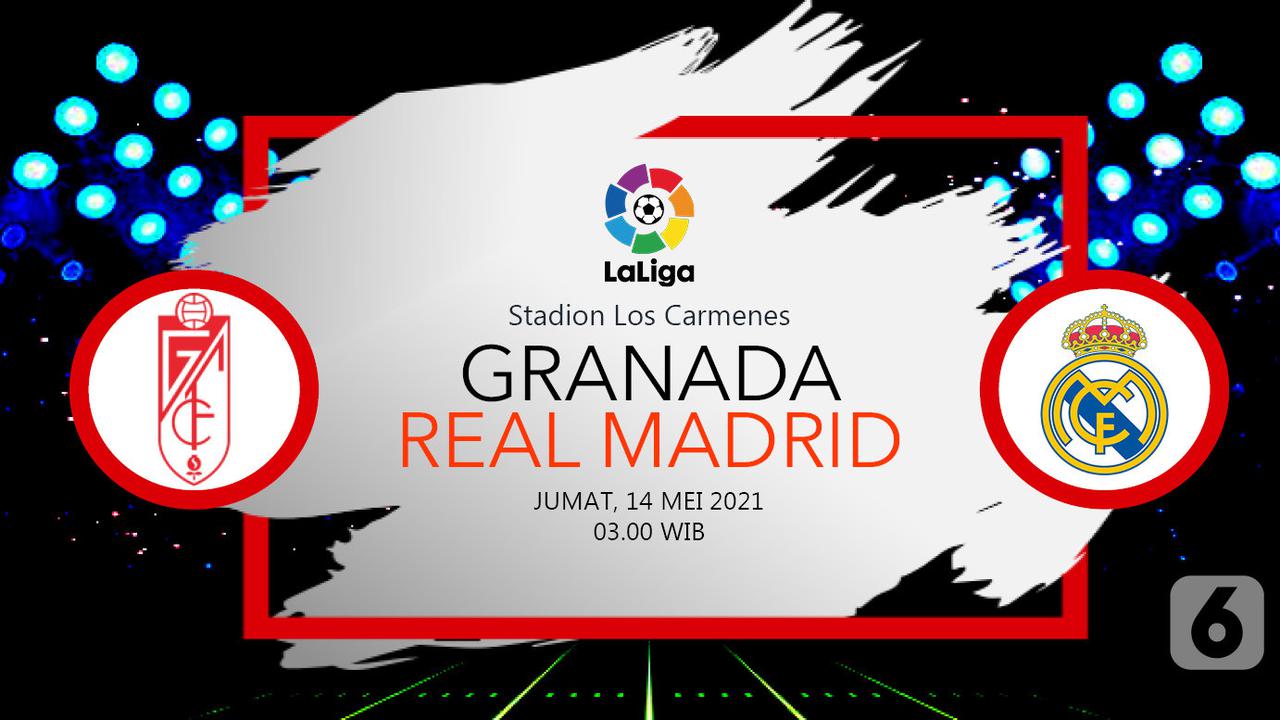 Prediksi Granada vs Real Madrid