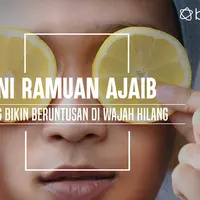 Beruntusan di wajah hilang dengan ramuan ajaib ini. (Foto: Adrian Putra/Bintang.com, Digital Imaging: Muhammad Iqbal Nurfajri/Bintang.com).