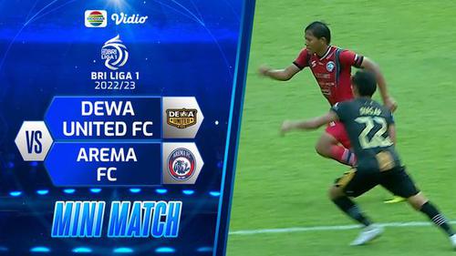 VIDEO: Highlights BRI Liga 1, Arema FC Kalahkan Dewa United 2-0