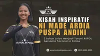 Taruni AKPOL, Ni Made Ardia Puspa Andini. (Foto: Istimewa)