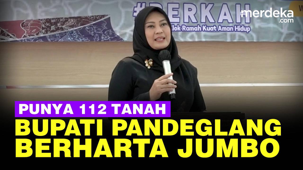 VIDEO: Bupati Pandeglang Tajir Disorot KPK Berharta Rp62,5 M & Punya 112 Tanah