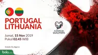 Kualifikasi Piala Eropa 2020 - Portugal Vs Lithuania (Bola.com/Adreanus Titus)