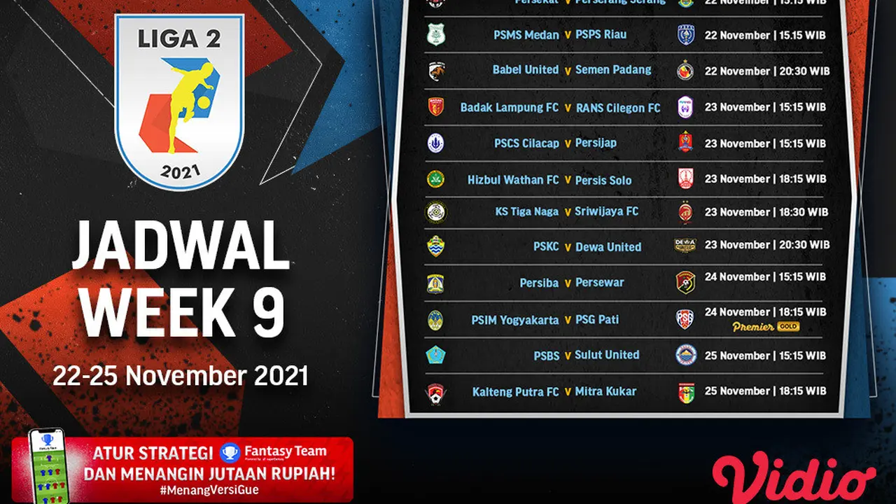 Jadwal dan link streaming Liga 2 2021/2022 Pekan Ini di Vidio, 22 Hingga 25 November
