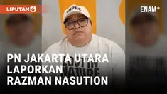 Razman Nasution Dilaporkan PN Jakarta Utara Imbas Ricuh di Persidangan