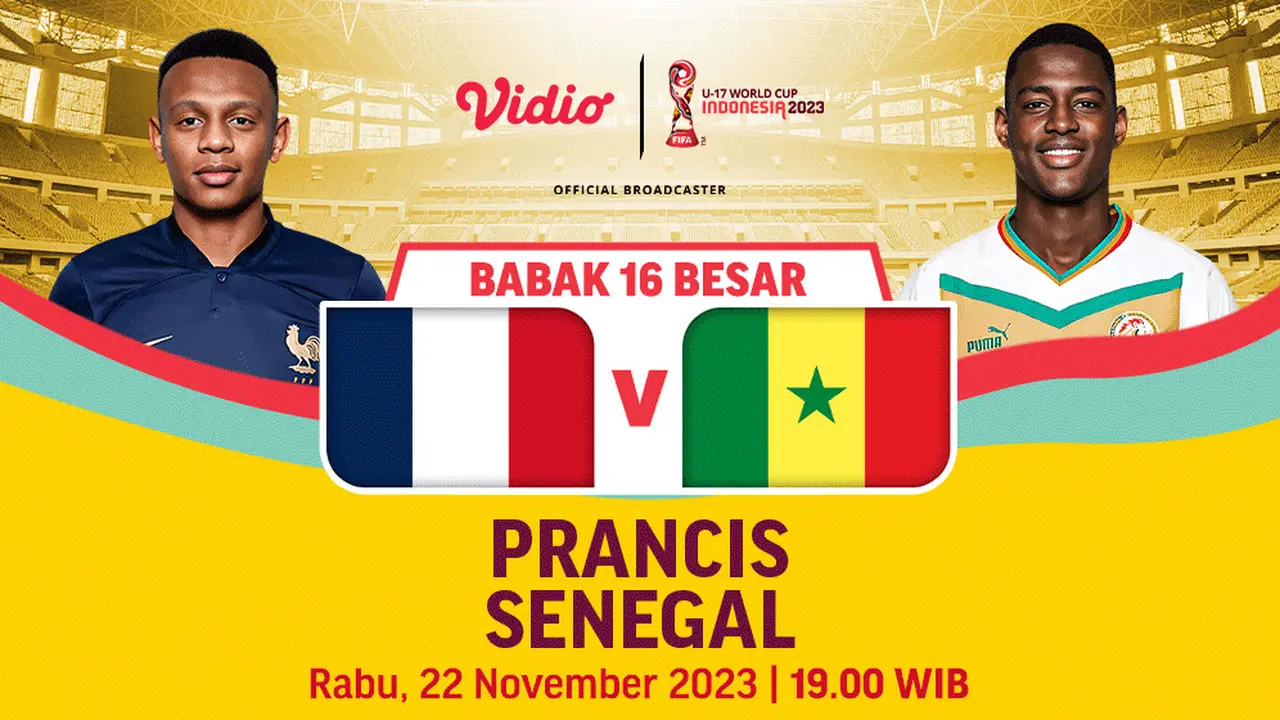 Jadwal dan Live Streaming Prancis U-17 vs Senegal U-17 di Vidio