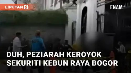 VIDEO: Viral Peziarah Keroyok Sekuriti Kebun Raya Bogor Usai Dilarang Masuk Saat Jam Tutup
