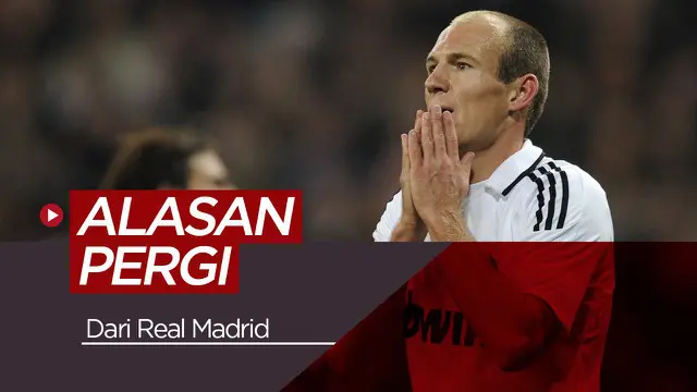 VIDEO: Alasan Robben Tinggalkan Real Madrid Pada 2009