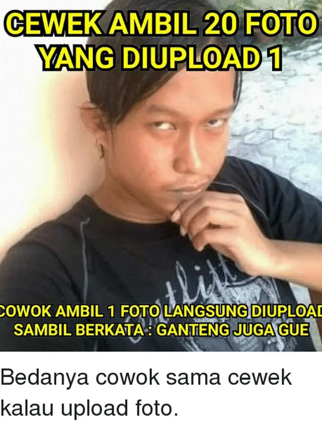 6 Meme Kalau Cowok Unggah Foto Ini Bikin Tepuk Jidat