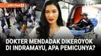 Video pengeroyokan terhadap seorang dokter di Indramayu viral di media sosial. Insiden ini dipicu kesalahpahaman saat arak-arakan warga berlangsung. Bupati Indramayu Lucky Hakim turun langsung untuk menyampaikan permintaan maaf kepada korban, sementa...