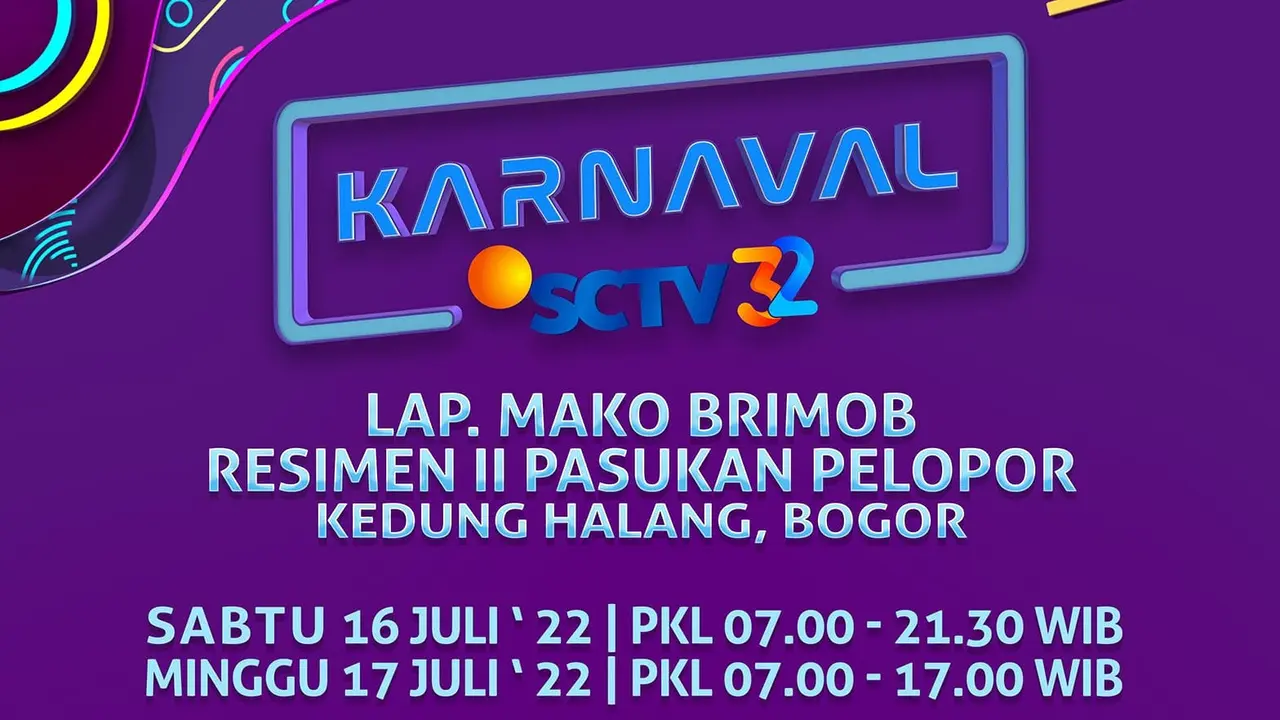 Flyer Karnaval SCTV 16 dan 17 Juli 2022. (SCTV)