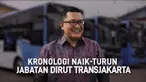 Hanya empat hari Donny Andy Saragih menikmati empuknya kursi Direktur Utama PT TransJakarta. Pemprov DKI Jakarta membatalkan penunjukan Donny setelah terpilih sebagai Dirut Transjakarta yang baru sejak Kamis, 23 Januari 2020.
