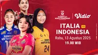 Link Live Streaming  FIVB U-21 Women’s World Championship Indonesia vs Italia: Tayang di Vidio