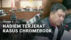 Eks Mendikbudristek Nadiem Makarim menghadapi tuntutan 18 tahun penjara. Berikut perjalanan kasus korupsi pengadaan Chromebook yang menjerat Nadiem Makarim.