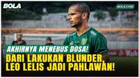Leo Lelis Akhirnya Menebus Dosa: Dari Gol Bunuh Diri ke Gol Kemenangan Persebaya