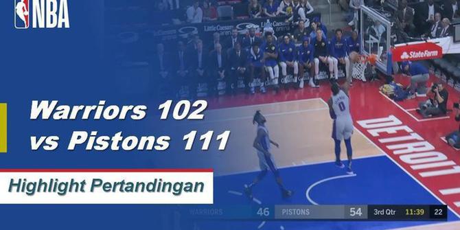 Cuplikan Pertandingan NBA : Warriors 102 vs Pistons 111