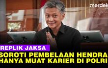 VIDEO: Jaksa Soroti Pleidoi Hendra Eks Anak Buah Sambo Soal 27 Tahun Karier di Polri