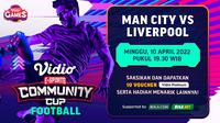 Link Live Streaming Vidio Community Cup Football : Manchester City Vs Liverpool di Vidio, Minggu 10 April 2022. (Sumber : dok. vidio.com)