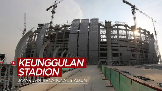 Berita video beberapa keunggulan dari Jakarta International Stadium (JIS), yang masih dalam tahap pembangunan.