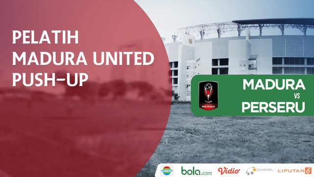 Pelatih Madura United, Gomes De Oliveira push up setelah Greg Nwokolo mencetak gol.