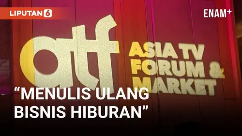 VIDEO: "Menulis Ulang Bisnis Hiburan" di Asia TV Forum &amp; Market 2023