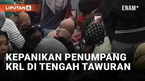 VIDEO: Viral Kepanikan Penumpang Saat KRL Melintas di Tengah Tawuran