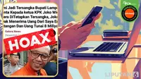 Cek Fakta: Hoaks Artikel Bupati Lampung Tengah Minta KPK Menetapkan Jokowi Sebagai Tersangka