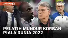 Babak 16 besar Piala Dunia 2022 Qatar telah usai. Sejumlah pelatih mundur usai bawa tim melangkah lebih jauh ke ajang 4 tahunan ini. Pelatih Belgia Roberto Martinez mundur usai gagal di babak grup.