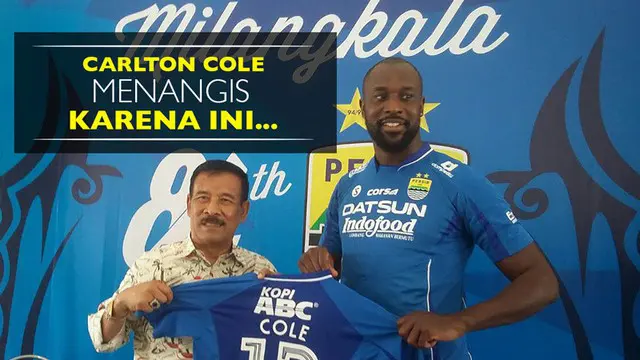 Ini Film yang Buat Striker Persib Carlton Cole Menangis