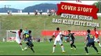 Bola.com melakukan reportase eksklusif bagaimana Austria jadi tempat favorit klub-klub elite Eropa menggelar persiapan pramusim. 