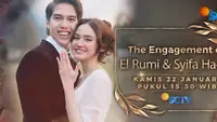 Syifa Hadju - El Rumi Gelar Lamaran Resmi, Tayang di SCTV Kamis 22 Januari 2026 Besok